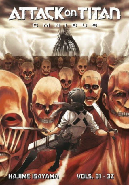 Book cover of: Attack on Titan Omnibus 11 (Vol. 31-32). By: 諫山創
