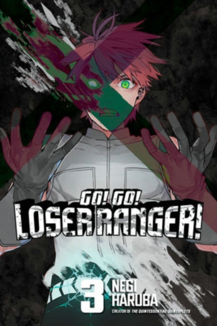 Book cover of: Go! Go! Loser Ranger! 3. By: Negi Haruba