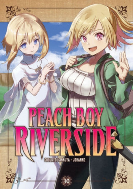 Book cover of: Peach Boy Riverside 10. By: Coolkyousinnjya