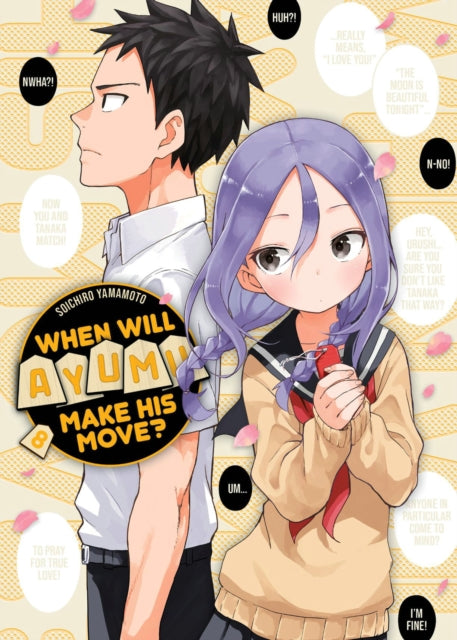 Book cover of: When Will Ayumu Make His Move? 8. By: 山本 崇一朗