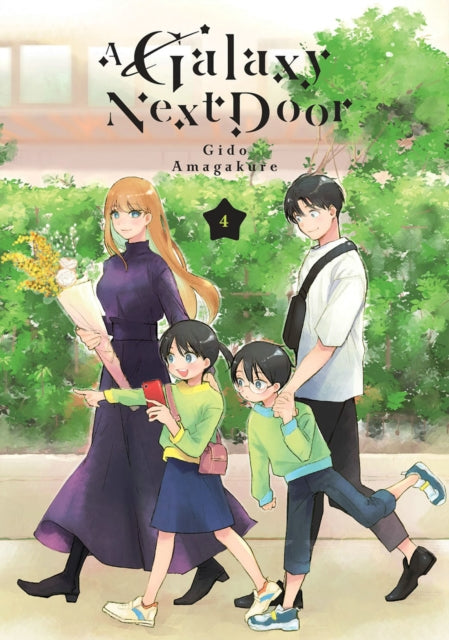 Book cover of: Galaxy Next Door 4. By: Gido Amagakure