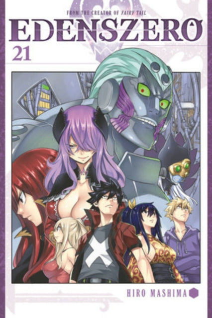 Book cover of: EDENS ZERO 21. By: Hiro Mashima