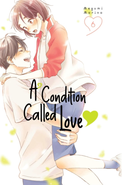 Book cover of: Condition Called Love 6. By: Megumi Morino
