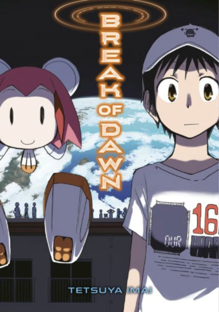 Book cover of: Break of Dawn. By: Tetsuya Imai
