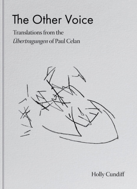 Book cover of: Other Voice: Translations from the Ubertragungen of Paul Celan. By: Paul Celan