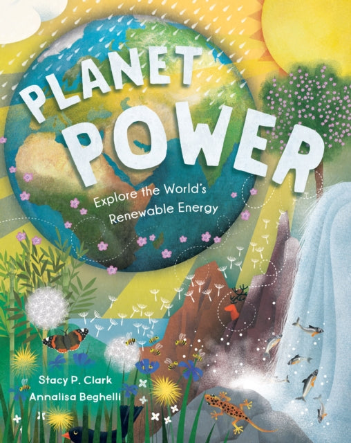 Book cover of: Planet Power. By: Stacy Clark