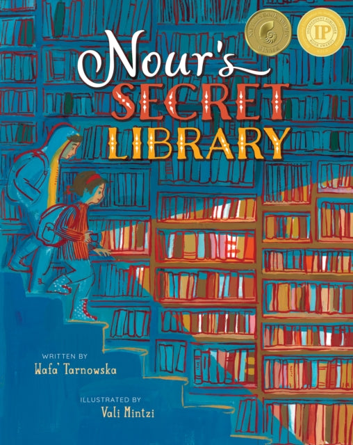 Book cover of: Nour's Secret Library. By: Wafa' Tarnowska