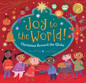 Joy to the World!, Christmas Around the Globe