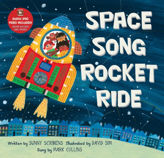 Book cover of: Space Song Rocket Ride. By: Sunny Scribens