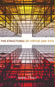 Book cover of: Structures of Virtue and Vice. By: Daniel J. Daly