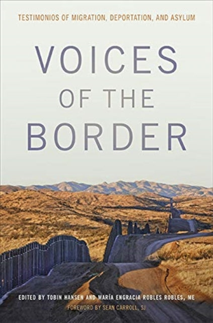 Book cover of: Voices of the Border. By: Tobin Hansen