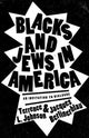 Book cover of: Blacks and Jews in America. By: Terrence L. Johnson