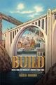 Build, Investing in America's Infrastructure 9781647124960 Sadek Wahba