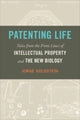 Book cover of: Patenting Life. By: Jorge Goldstein