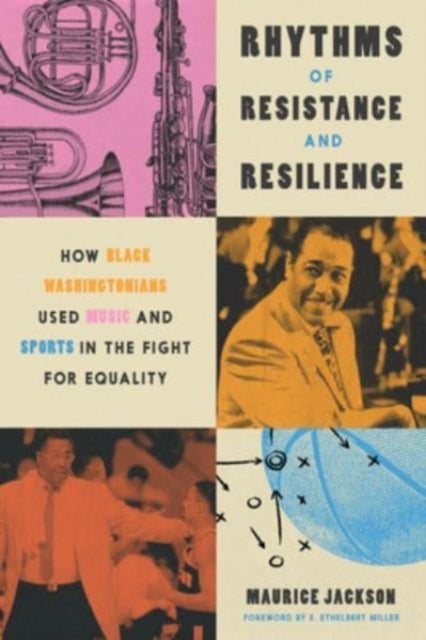 Book cover of: Rhythms of Resistance and Resilience. By: Maurice Jackson
