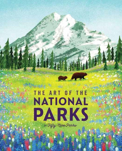 Book cover of: Art of the National Parks. By: Weldon Owen