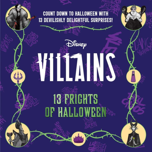 Book cover of: Disney Villains: 13 Frights of Halloween (2022)