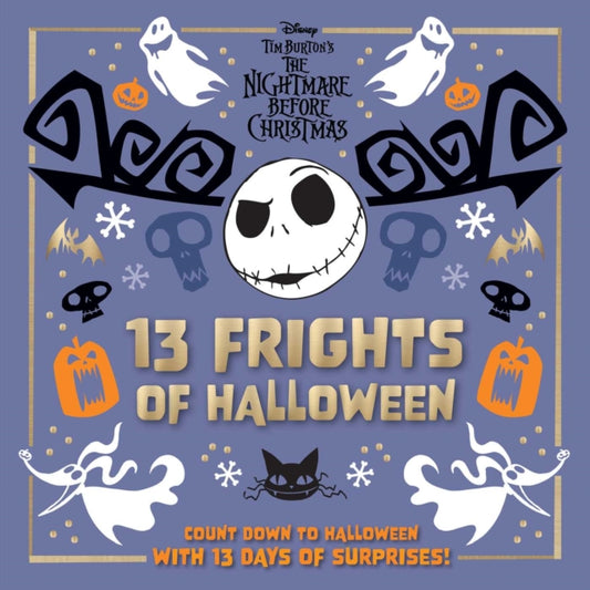 Book cover of: Disney Tim Burton's The Nightmare Before Christmas: 13 Frights of Halloween