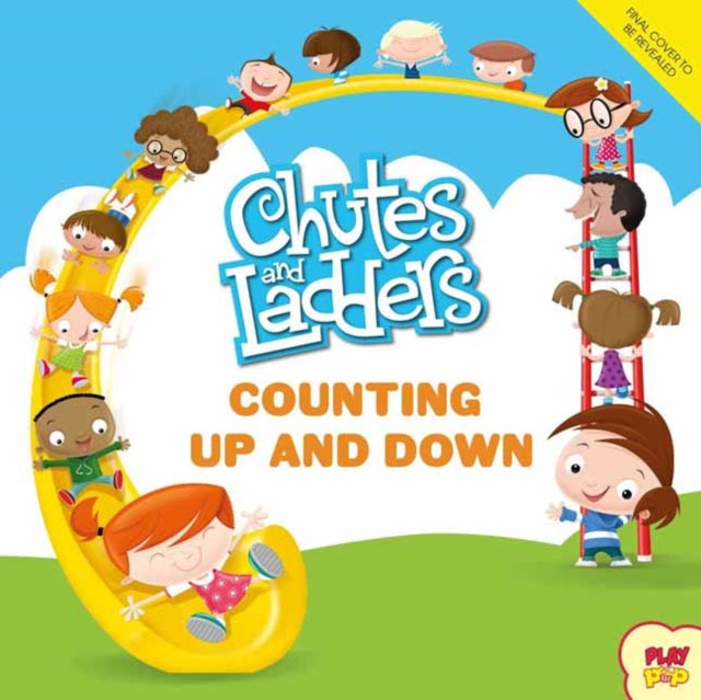 Book cover of: Chutes and Ladders: Counting Up and Down. By: Insight Insight Kids