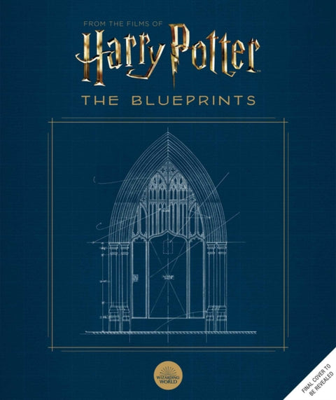 Harry Potter: The Blueprints