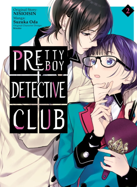 Book cover of: Pretty Boy Detective Club (manga), volume 2. By: 西尾維新