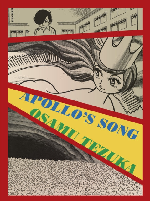 Book cover of: Apollo's Song. By: Osamu Tezuka