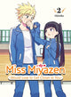 Book cover of: Miss Miyazen Would Love to Get Closer to You 2. By: Taka Aki