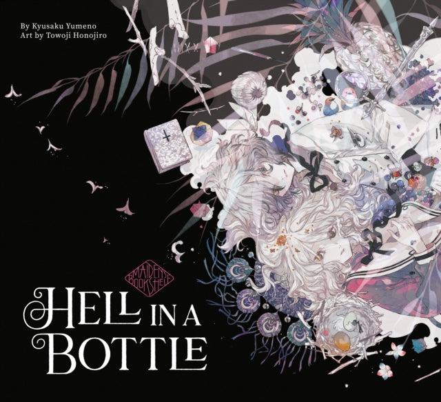 Book cover of: Hell in a Bottle: Maiden's Bookshelf. By: Kyusaku Yumeno