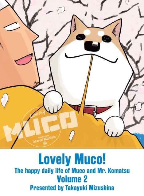 Book cover of: Lovely Muco! 2. By: Takayuki Mizushina