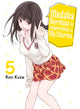 Book cover of: Medaka Kuroiwa Is Impervious to My Charms 5. By: Ran Kuze