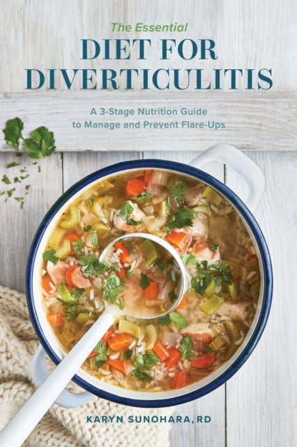 Book cover of: Essential Diet for Diverticulitis. By: Karyn Sunohara RD