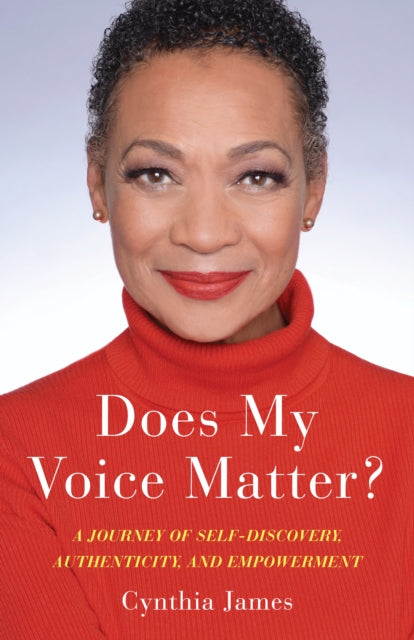 Book cover of: Does My Voice Matter?. By: Cynthia James