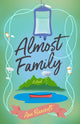 Book cover of: Almost Family. By: Ann Bancroft