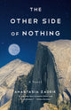 Book cover of: Other Side of Nothing. By: Anastasia Zadeik