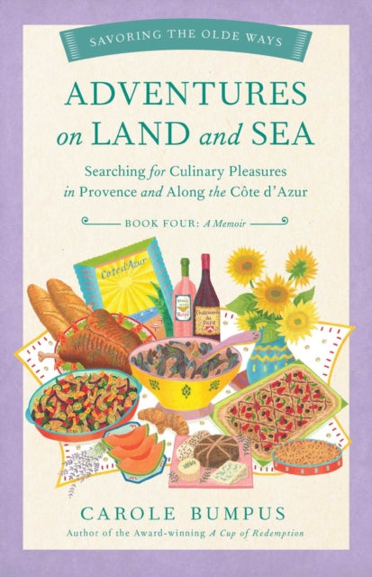 Book cover of: Adventures on Land and Sea. By: Carole Bumpus