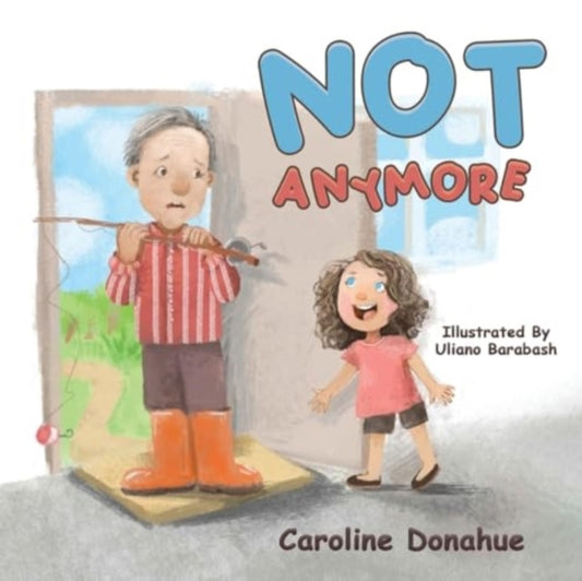 Book cover of: Not Anymore
