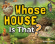 Book cover of: Whose House Is That?. By: Stan Tekiela