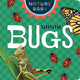 Book cover of: Nature Baby: Bugs & Insects. By: Adventure Publications