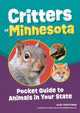 Book cover of: Critters of Minnesota. By: Alex Troutman
