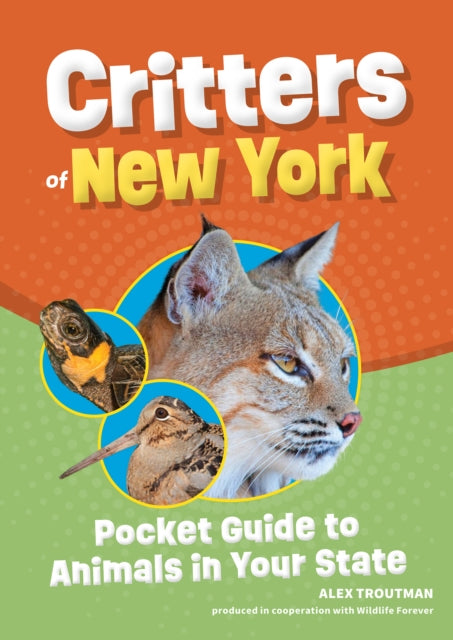Book cover of: Critters of New York. By: Alex Troutman