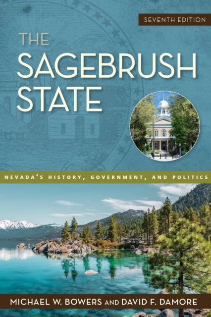 Book cover of: Sagebrush State. By: Michael W. Bowers