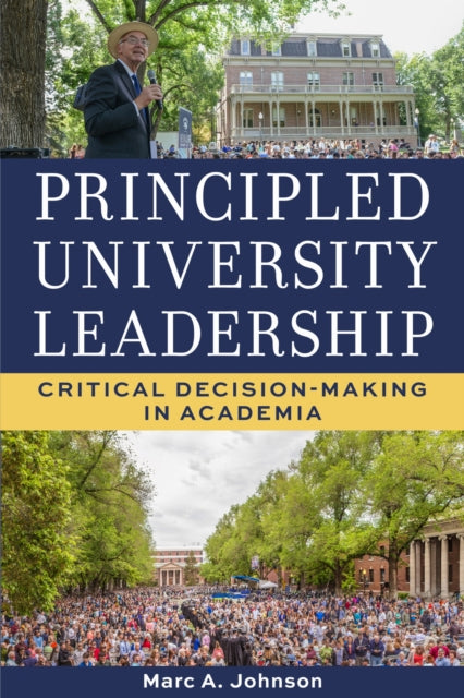 Book cover of: Principled University Leadership