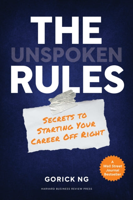 Book cover of: Unspoken Rules. By: Gorick Ng