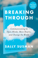 Book cover of: Breaking Through. By: Sally Susman