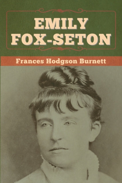Book cover of: Emily Fox-Seton