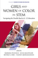 Book cover of: Girls and Women of Color In STEM. By: Barbara Polnick