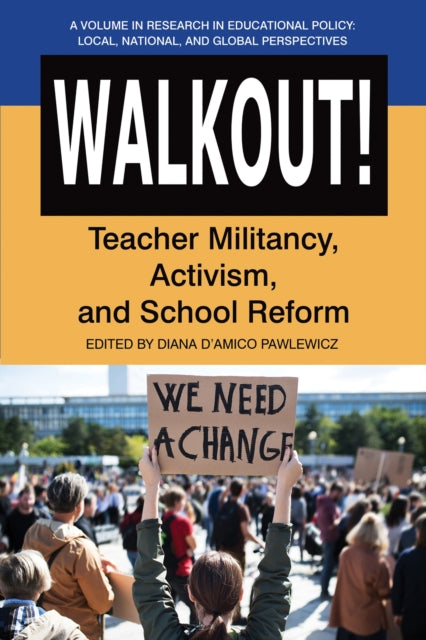 Book cover of: Walkout!. By: Diana DAmico Pawlewicz