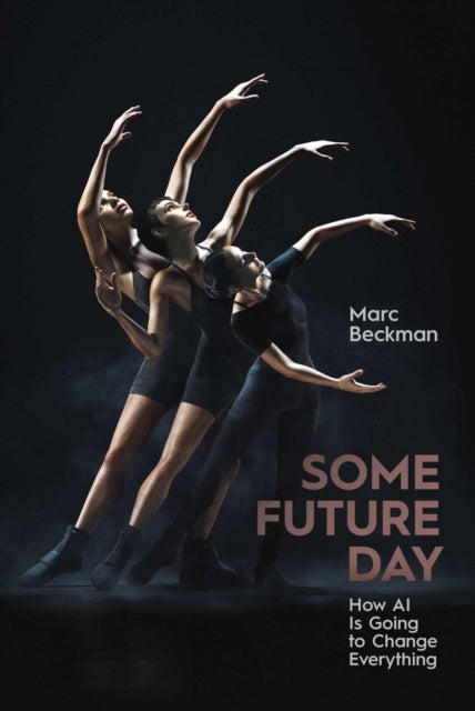 Book cover of: Some Future Day. By: Marc Beckman