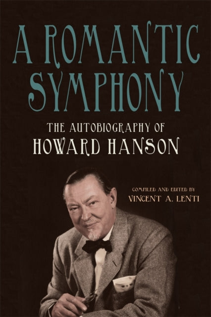 Book cover of: Romantic Symphony. By: Vincent A. Lenti
