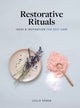 Book cover of: Restorative Rituals. By: Leslie Koren